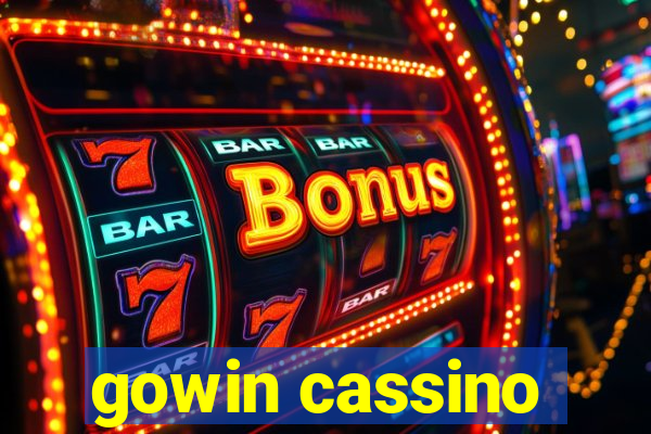 gowin cassino